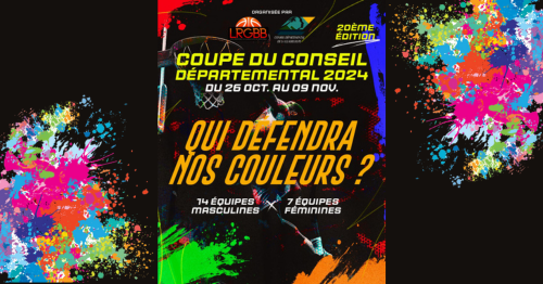 Coupe de Basket-Ball du Conseil départemental – 20ème édition