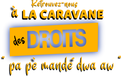 La Caravane des Droits s’installe à Capesterre-Belle-Eau